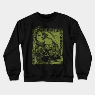 "A WOMANS WORK" (OLIVE) Crewneck Sweatshirt